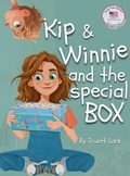 Cover: Kip & Winnie and the special BOX - Principles of the U.S. Constitution