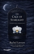 Cover: The Cage Of Starlight (The Magicians) - Rachel Lawson