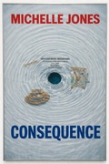 Cover: Consequence - Michelle Jones
