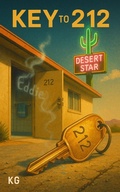 Cover: Key to 212 (Indestructible Fractal Shadows - IFS, #12) - Buckdaddy Studio