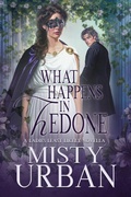 Cover: What Happens in Hedone - Oliver-Heber Books