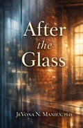 Cover: After the Glass - Grace & Grit Books