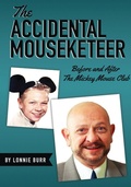 Cover: The Accidental Mouseketeer - Theme Park Press