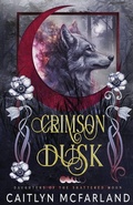 Cover: Crimson Dusk - Daughters of the Shattered Moon