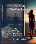 Cover: Out of The Darkness - Book Two - CYRIL KAHN