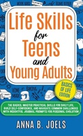 Cover: Life Skills for Teens and Young Adults - Life Skills for Teens and Young Adults