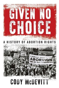 Enlarge image Cover: Given No Choice - Cody McDevitt