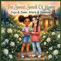 Cover: The Sweet Smell of Home - Juju & Jean