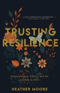 Cover: Trusting Resilience - Luminosity Press