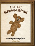 Cover: Little Brown Bear - Wisdom House Books