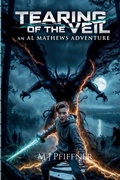 Cover: Tearing of the Veil - An Al Mathews Adventure