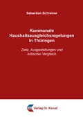 Cover: Kommunale Haushaltsausgleichsregelungen in Th&uuml;ringen - Kovac, Dr. Verlag