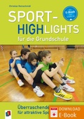 Cover: Sport-Highlights f&uuml;r die Grundschule - Verlag an der Ruhr