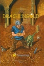 Cover: Drachengold - Träumerlein Verlag GbR Claudia und Sascha Schröder
