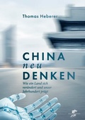 Cover: China neu denken - Drachenhaus Verlag