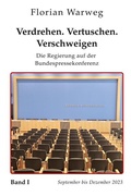 Cover: Verdrehen. Vertuschen. Verschweigen. - Verlag Thomas Kubo UG (haftungsbeschr&auml;nkt)