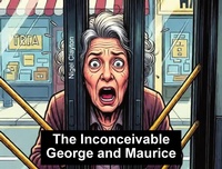 Enlarge image Cover: The Inconceivable George and Maurice - Zuytdorp Press