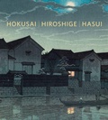 Cover: Hokusai, Hiroshige, Hasui - Museum of Fine Arts,Boston