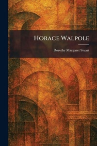 Enlarge image Cover: Horace Walpole - Creative Media Partners, LLC