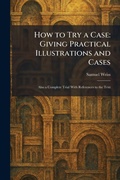 Cover: How to Try a Case - Creative Media Partners, LLC