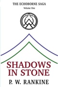 Cover: Shadows in Stone - The Echoborne Saga