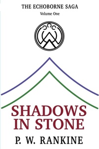 Enlarge image Cover: Shadows in Stone - The Echoborne Saga