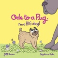 Cover: Ode to a Pug - Pug House Books Inc.