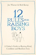 Cover: 12 Rules for Raising Boys - Sheldon Press