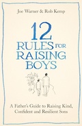 Cover: 12 Rules for Raising Boys - Sheldon Press