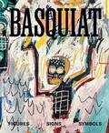 Cover: Basquiat: Figures, Signs, Symbols - Distributed Art Publishers