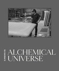 Cover: Su Xiaobai's Alchemical Universe - Distributed Art Publishers