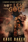Cover: Not Less than Gods - Simon + Schuster LLC