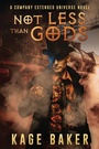 Cover: Not Less Than Gods - Pyr