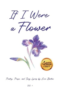 Enlarge image Cover: If I Were a Flower - Gatekeeper Press