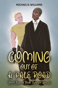 Cover: Coming Out of a Pale Road: Part Two of Pale Twisted Forest - Austin Macauley Publishers LLC