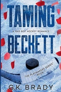 Cover: Taming Beckett - The Playmakers Series&reg;