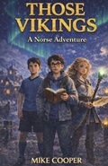 Cover: Those Vikings - The Viking Chronicles