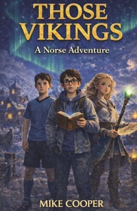 Enlarge image Cover: Those Vikings - The Viking Chronicles
