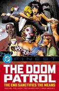 Cover: DC Finest: Doom Patrol: The End Sacrifices the Means - DC Comics