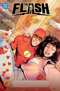 Cover: The Flash Vol. 6: The Speed Was Power, and The Speed Was Joy - DC Comics