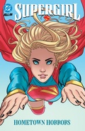Cover: Supergirl Vol. 2: Hometown Horrors - DC Comics