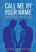 Cover: Call Me by Your Name - Intellect Books