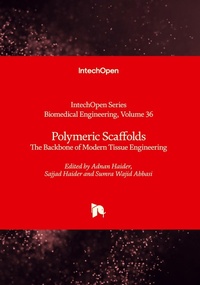 Enlarge image Cover: Polymeric Scaffolds - IntechOpen
