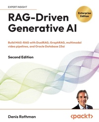 Enlarge image Cover: RAG-Driven Generative AI - Packt Publishing