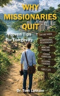 Cover: Why Missionaries Quit - Dynotech Publishing