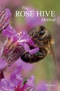 Cover: The Rose Hive Method - NORTHERN BEE BOOKS