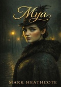 Cover: Mya - Lilacwood press