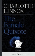 Cover: The Female Quixote - P-Wave Classics