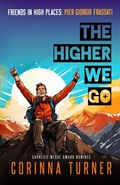 Cover: The Higher We Go - UnSeen Books