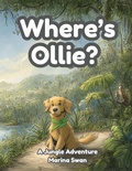 Cover: Where's Ollie A Jungle Adventure - Little Paw Press